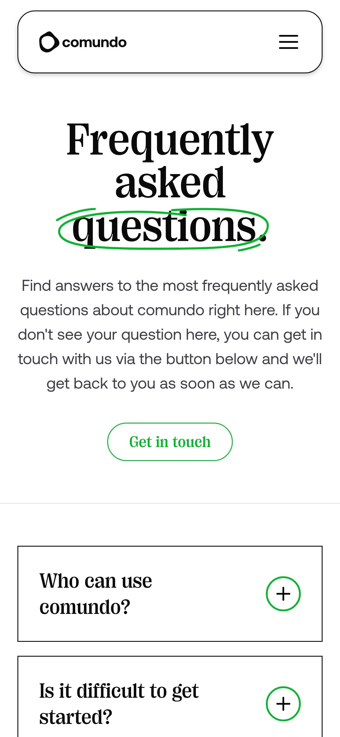 The FAQ page on a phone, “Frequently asked questions” in large serif type above the first expandable questions